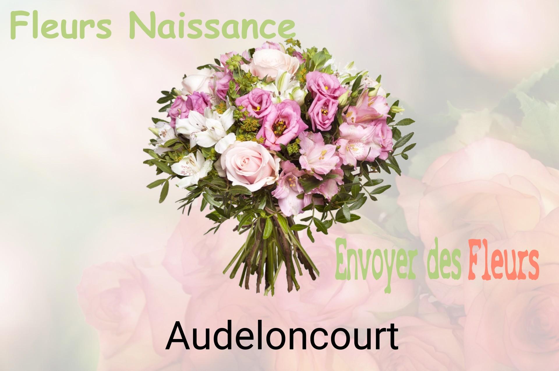 Bouquet de fleurs de naissance livré à Audeloncourt